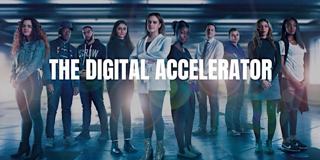 Image principale de DIGITAL ACCELERATOR - April #2 - Part Time