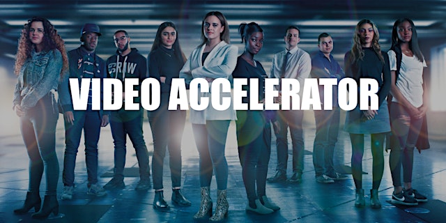 Image principale de VIDEO ACCELERATOR - May