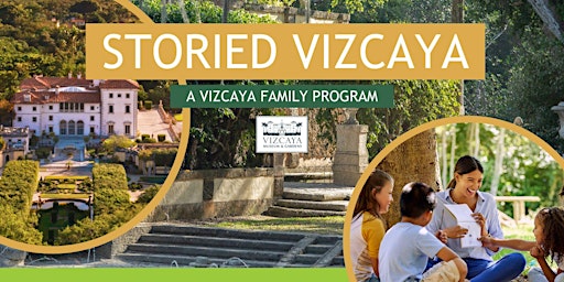 Imagem principal do evento Storied Vizcaya | A Family Program