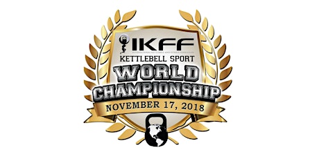 IKFF Kettlebell Sport World Championships 2018 primary image