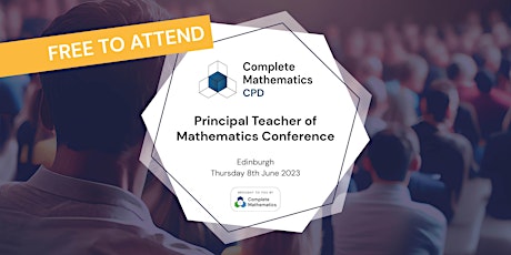 Image principale de Principal Teachers of Mathematics Conference 2023