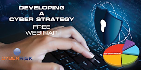 Webinar: Developing a Cyber Strategy December primary image