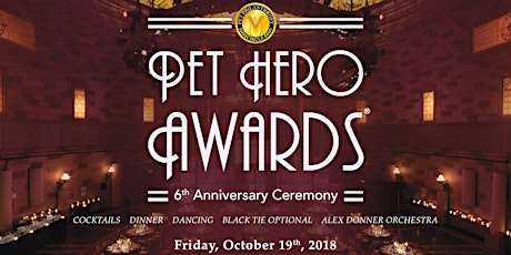 Pet Hero Awards - 6th Anniversary Ceremony primary image