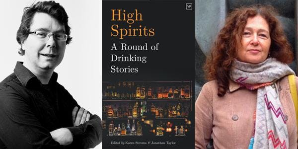 Word Factory #67 – High Spirits: A Round of Drinking Stories