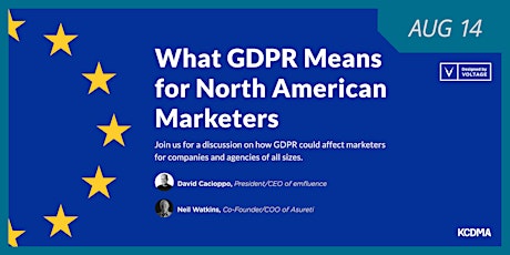 KCDMA Presents David Cacioppo and Neil Watkins: The Marketer’s Guide to GDPR primary image