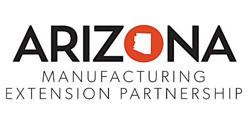 Arizona MEP  Lean Green Belt Certification Cohort 7 primary image