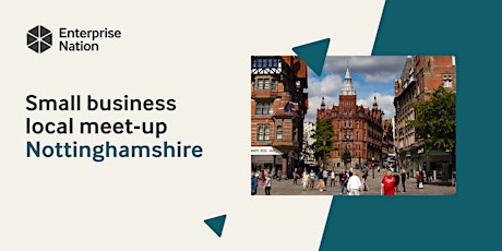 Online small business meet-up: Nottinghamshire