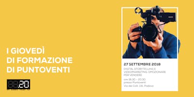 Storytelling e videomarketing: emozionare per vendere Storytelling e videomarketing: emozionare per vendere