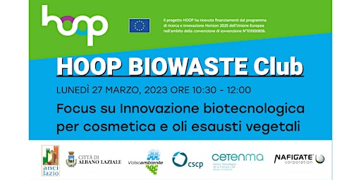 Innovazione circolare biotecnologica: BIOWASTE CLUB "HOOP"