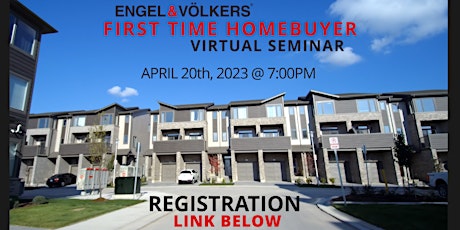 First Time Homebuyer - Virtual Seminar (Apr 20, 2023)