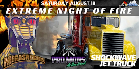 Extreme Night of Fire & Promods at the Park primary image