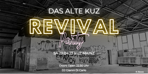 KUZ Revival Party - Das alte KUZ