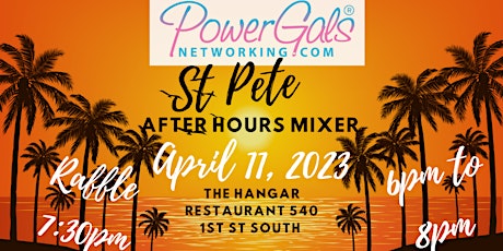 Power Gals Of St Pete After Hours  Women's Networking Mixer