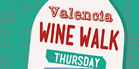 Valencia Street Wine Walk 2018 primary image