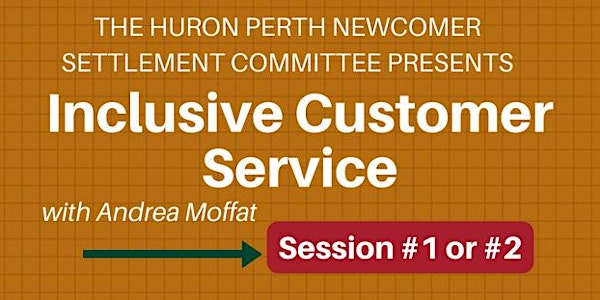 Inclusive Customer Service with Andrea Moffat