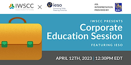 IWSCC and IESO Corporate Education Session