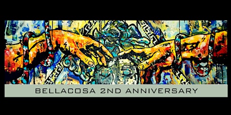 Bellacosa 2nd Anniversary