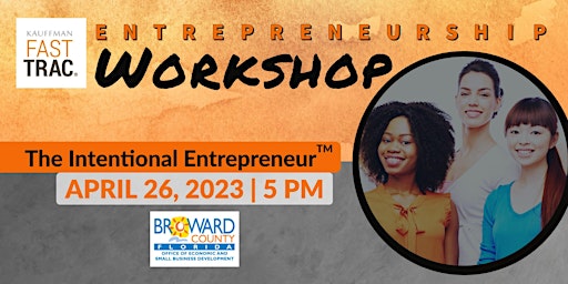 The Intentional Entrepreneur™ - Broward County OESBD  2023 (2)