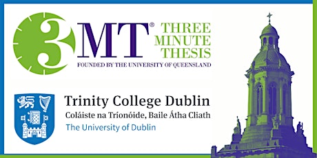 3 Minute Thesis - Trinity Grand Final