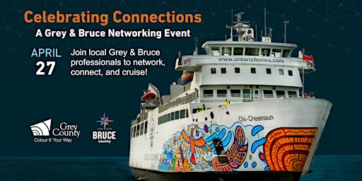 Celebrating Connections  - A Grey & Bruce Networking Event