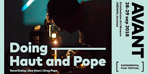 AVANT 2018 – Doing, Haut and Pope