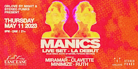 Manics [Live Set · L.A. Debut]