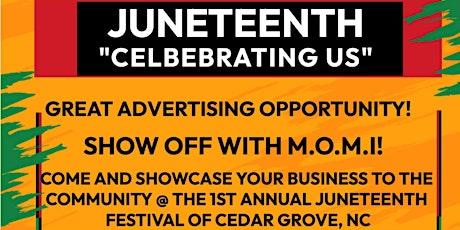 First Annual Juneteenth Festival Cedar Grove, NC