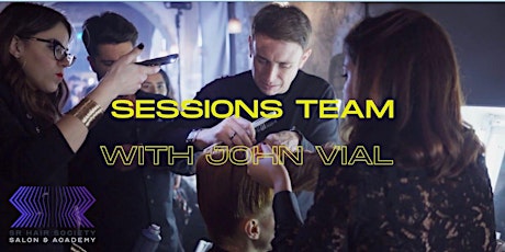 SR Hair Society Sessions Team with John Vial