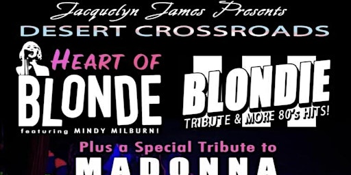 Heart Of Blonde & Madonna Concert