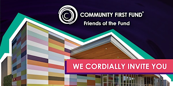 2023 Community First Fund Philadelphia Friends of the Fund