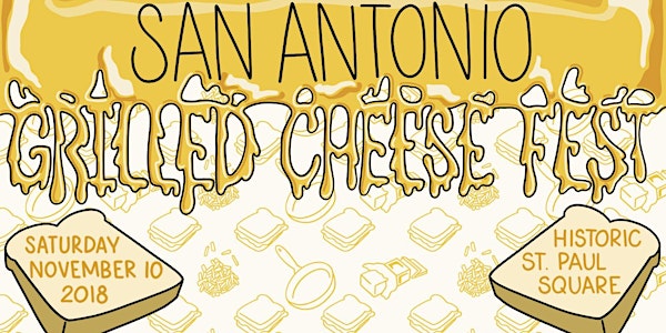 San Antonio Grilled Cheese Festival