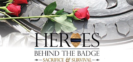 Heroes Behind the Badge: Sacrifice & Survival Screening (The 2nd film which released December, 2013) primary image