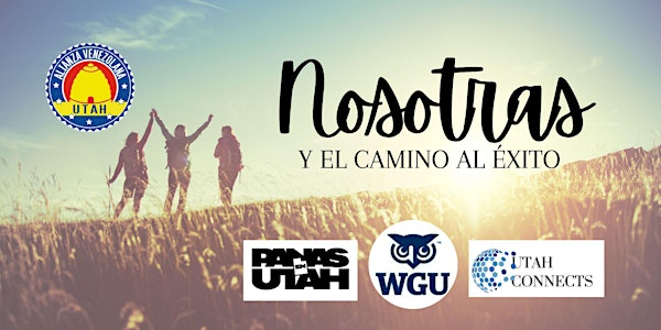 Nosotras y el Camino al Éxito.