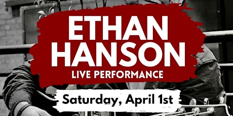 Live Music from Ethan Hanson
