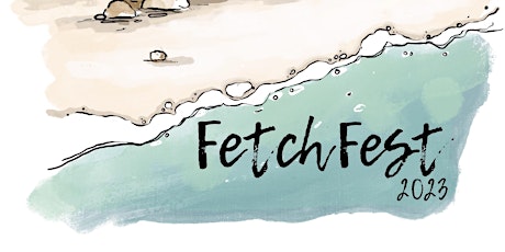 Fetch Fest 2023