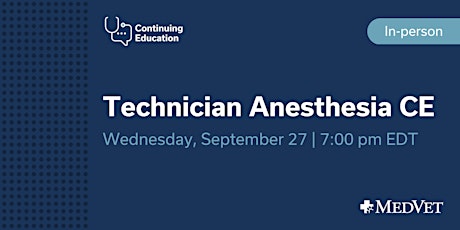 MedVet Columbus - Vet Tech Lecture Series (Anesthesia)