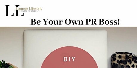 Be Your Own PR Boss