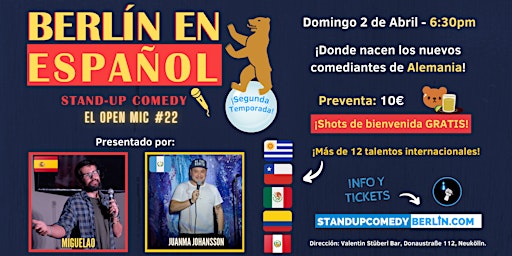 Berlín en Español Comedia Stand-up  OPEN MIC #22 - ¡12 comediantes en vivo!