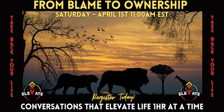 Own the Direction of Your Life and Results! From Blame to Ownership