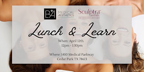 Sculptra Lunch and Learn