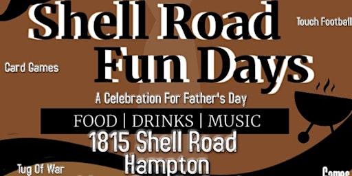 Shell Road fun day Father’s Day Event