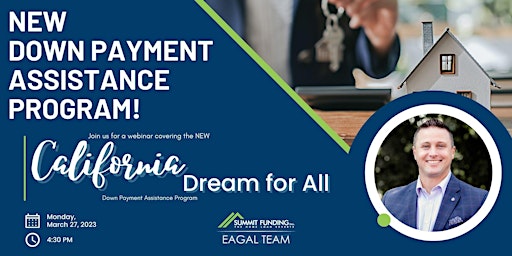 California Dream for All Down Payment Assistance Webinar