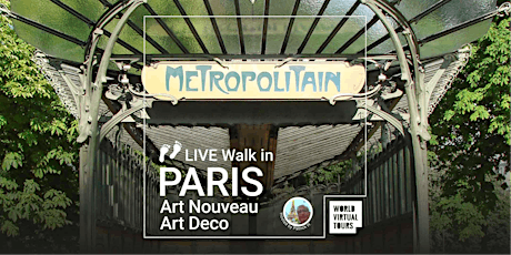 Live Walk in Paris: Art Nouveau Art Deco