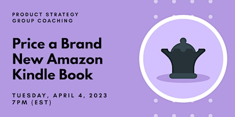 Strategy: Price a Brand New Amazon Kindle Book