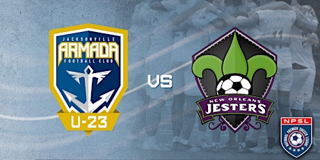 Jacksonville Armada FC U-23 vs New Orleans Jesters