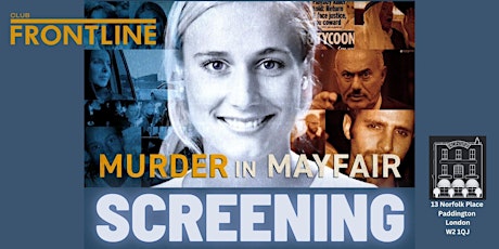 Screening + Q&A: Murder in Mayfair