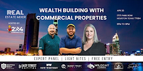 REI Mixer: Wealth Building with Commercial Properties | Presented by 2x4
