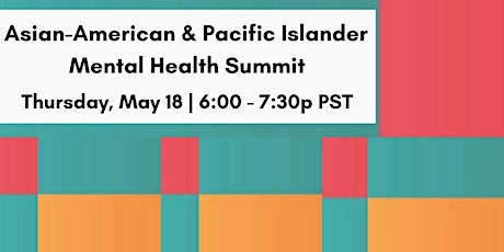Asian American & Pacific Islander Mental Health Summit