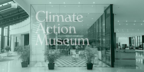 Climate Action Museum Earth Day Fun-Raiser & Dance