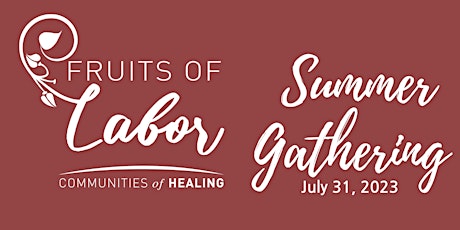 Summer 2023 Gathering - Virtual and In Person
